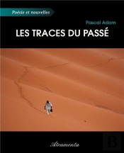 Les Traces Du Passé