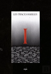 Les Traces Habiles Tome 1