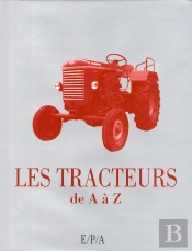 Les Tracteurs De A À Z