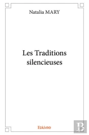 Les Traditions Silencieuses