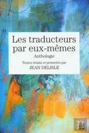 Les Traducteurs Par Eux-Mêmes