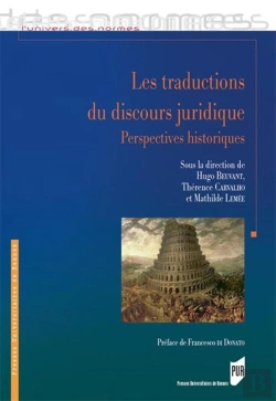 Bertrand.pt - Les Traductions Du Discours Juridique ; Perspectives Historiques