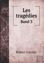 Les Tragedies Band 3