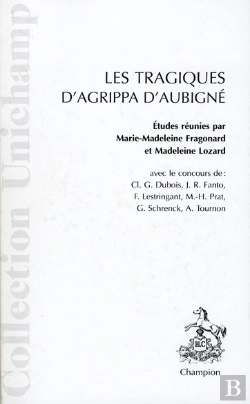 Bertrand.pt - Les Tragiques D'Agrippa D'Aubigné