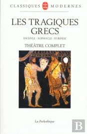 Les Tragiques Grecs