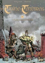 Les Traîne-Ténèbres Tome 1 ; Le Paladin, Le Gueux Et La Sorcière