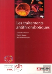 Les Traitements Antithrombotiques