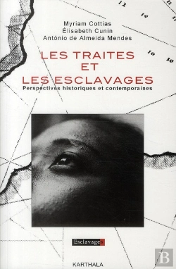 Bertrand.pt - Les Traités Et Les Esclavages ; Perspectives Historiques Et Contemporaines