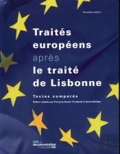 Les Traites Europeens Apres Le Traite De Lisbonne - Textes Compares (2e Edition)