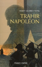 Les Traitres De Napoleon