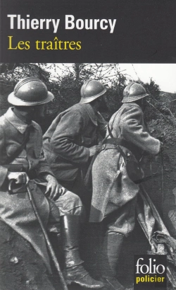 Bertrand.pt - Les Traîtres ; Les Aventures De Célestin Louis, Flic Et Soldat