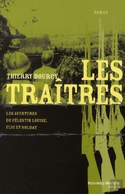 Bertrand.pt - Les Traîtres T.4 ; Les Aventures De Célestin Louise, Flic Et Soldat