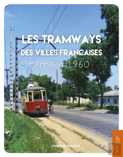 Bertrand.pt - Les Tramways Des Villes Françaises : Années 1960