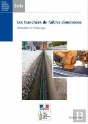 Les Tranchees De Faibles Dimensions Realisation Et Remblayage References Certu N  91