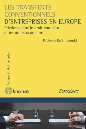 Les Transferts Conventionnels D'Entreprise En Europe