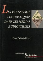 Les Transferts Linguistiques Dans Les Medias Audiovisuels