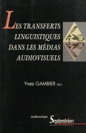 Les Transferts Linguistiques Dans Les Medias Audiovisuels