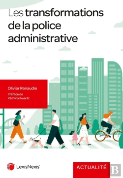 Bertrand.pt - Les Transformations De La Police Administrative