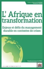 Les Transformations Manageriales Durables En Afrique - Enjeux Et Defis En Contextes De Crises