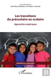 Les Transitions Du Préscolaire Au Scolaire : Approches Empiriques