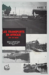 Les Transports En Afrique Xix-Xxe Siècle