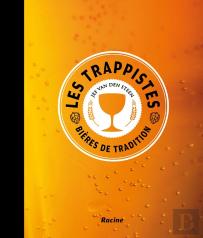 Les Trappistes ; Bières De Tradition