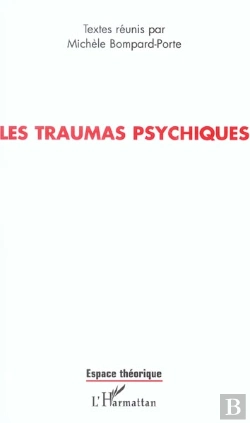 Bertrand.pt - Les Traumas Psychiques