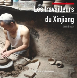 Bertrand.pt - Les Travailleurs Du Xinjiang
