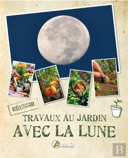 Bertrand.pt - Les Travaux Au Jardin Avec La Lune