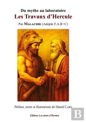 Les Travaux D'Hercule : Du Mythe Au Laboratoire