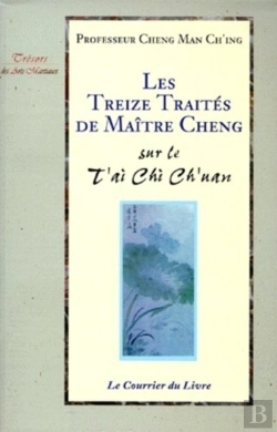 Bertrand.pt - Les Treize Traites De Maitre Cheng  Sur Le T'Ai Chi Ch'Uan