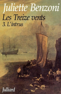 Bertrand.pt - Les Treize Vents Tome 3 ; L'Intrus