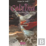 Les Treizes Trésors De Celtie Celtina T.2