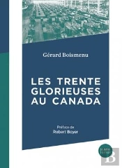 Les Trente Glorieuses Au Canada