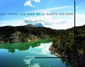 Les Trente-Six Vues De La Sainte-Victoire