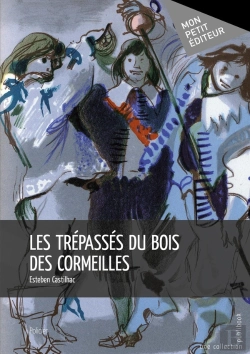 Bertrand.pt - Les Trépassés Du Bois Des Cormeilles