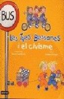 Les Tres Bessones I El Civisme