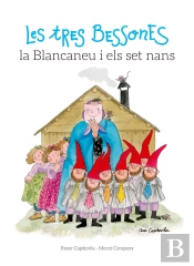 Les Tres Bessones, La Blancaneu I Els Set Nans