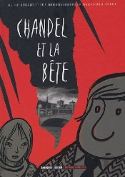 Les Très Étranges Et Très Inopinées Aventures D'Auguste Louis Chandel T.2 ; Chandel Et La Bête