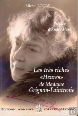 Bertrand.pt - Les Tres Riches Heures De Mme Grignon-Faintrenie