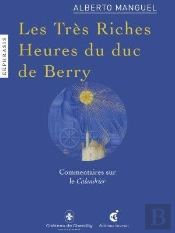 Les Très Riches Heures Du Duc De Berry