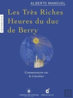 Bertrand.pt - Les Très Riches Heures Du Duc De Berry