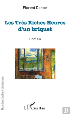 Bertrand.pt - Les Tres Riches Heures D'Un Briquet - Roman