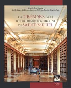 Bertrand.pt - Les Trésors De La Bibliothèque Bénédictine De Saint-Mihiel