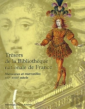 Les Trésors De La Bibliothèque Nationale De France T.1 ; Mémoires Et Merveilles Vii-Xviii Siècle