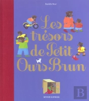 Les Trésors De Petit Ours Brun