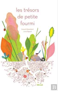 Bertrand.pt - Les Trésors De Petite Fourmi