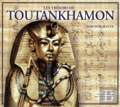 Les Tresors De Toutankhamon