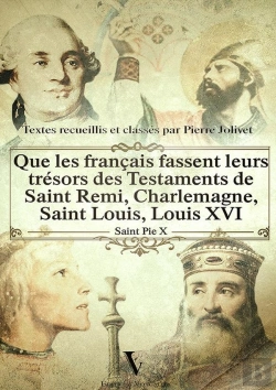 Bertrand.pt - Les Trésors Des Testaments De St Remi, Charlemagne, St Louis, Louis Xvi