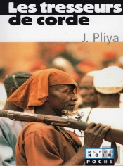 Les Tresseurs De Corde